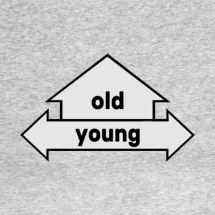 Arrows - Text Art - Old and Young T-Shirt